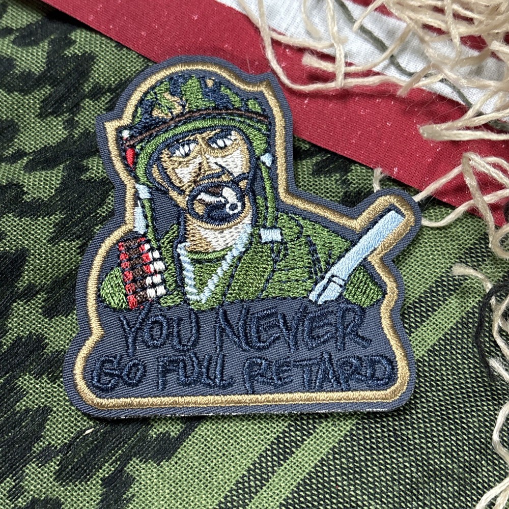 You Never Go Full Ret… Morale Patch ~3x3” Hook & loop Tactical Gear Patch
