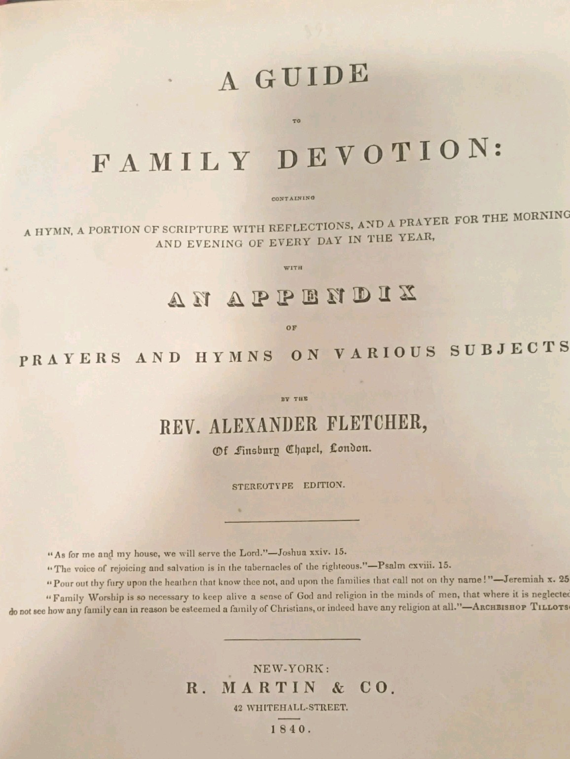 REV. ALEXANDER FLETCHER - FAMILY DEVOTION - LEATHER - 1840 - STEREOTYPE ED.