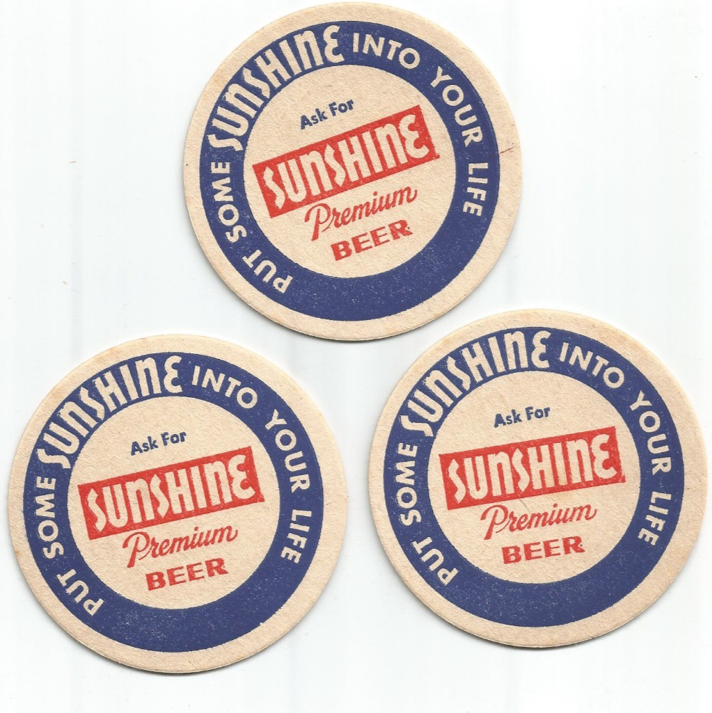 Lot of 3 - Sunshine Premium Beer Coasters-Reading, PA  ..Put some sunshine
