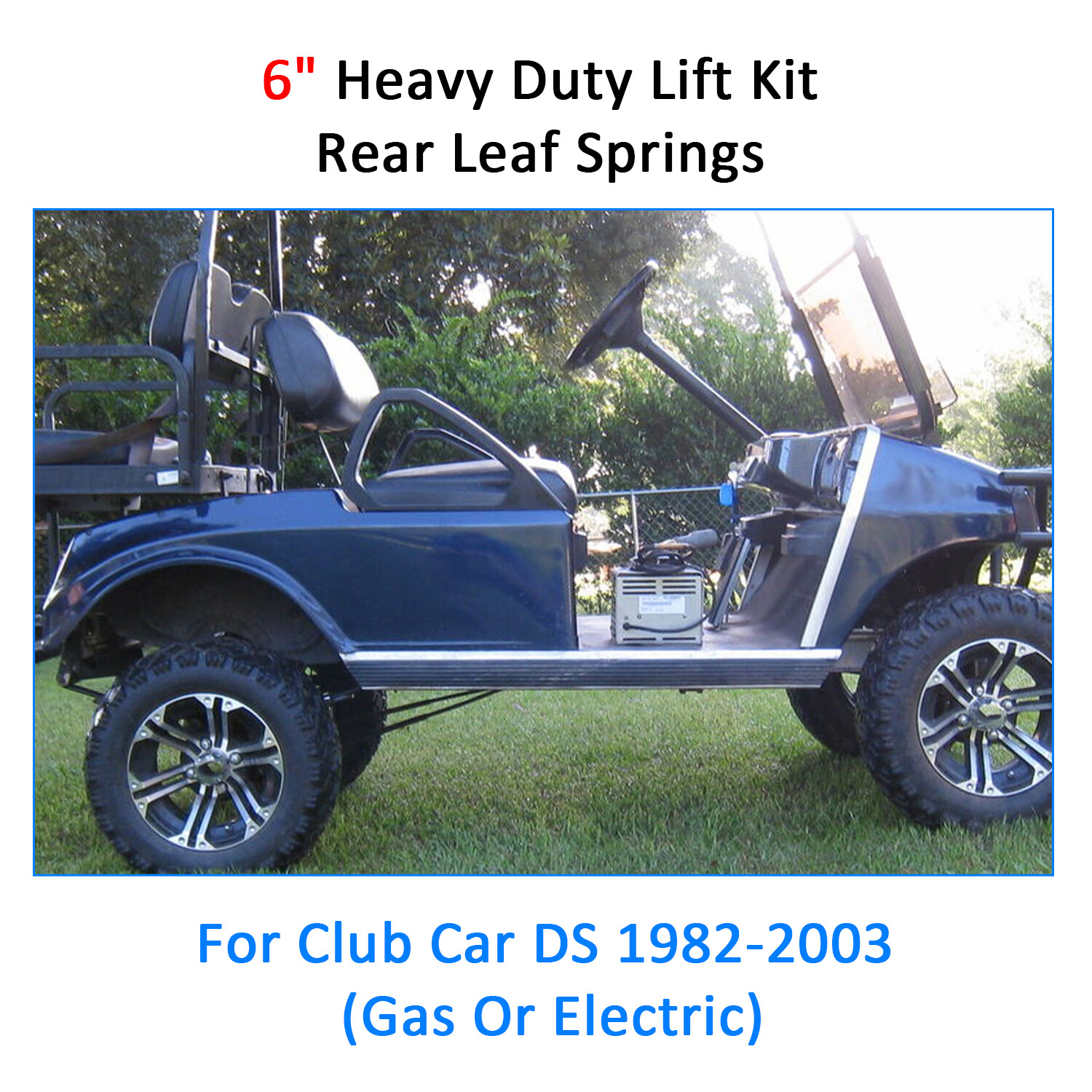 6" A-Arm Lift Kit & Rear Leaf Springs Black For 1982-2003 Club Car DS Golf Cart