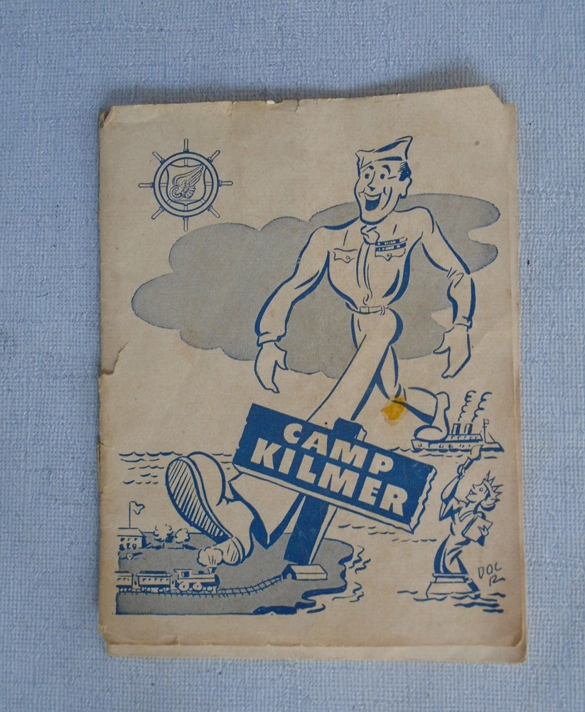 WWII Camp Kilmer Guide book