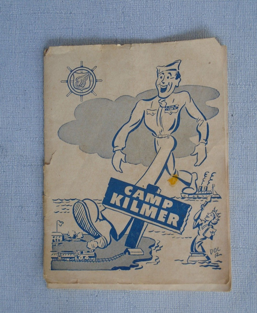 WWII Camp Kilmer Guide book