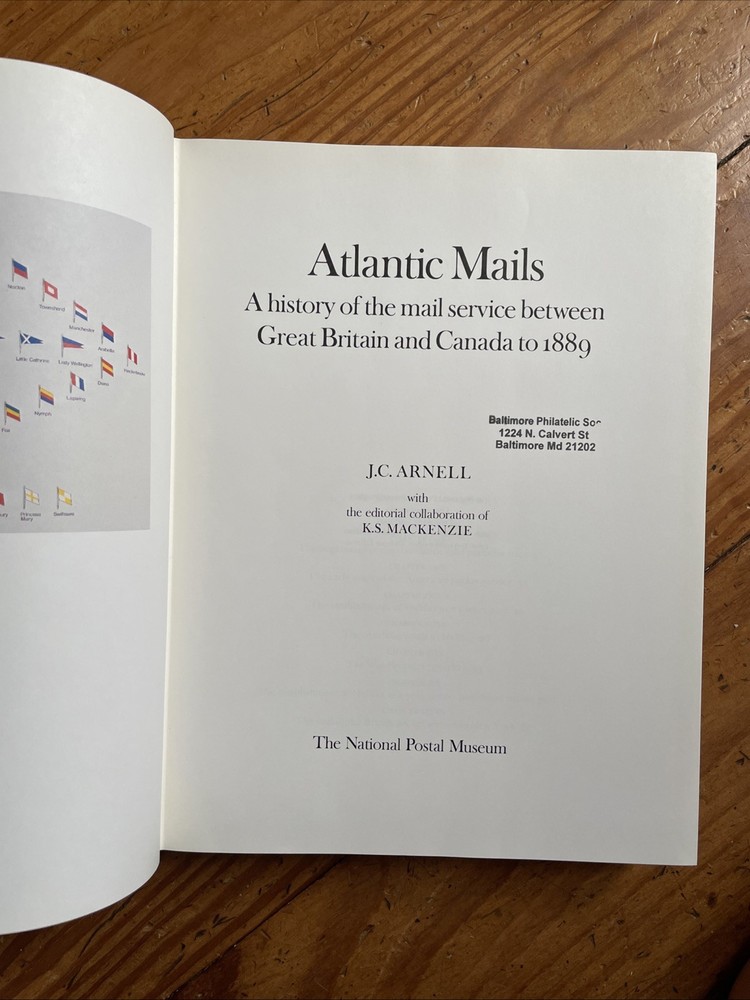 Atlantic Mails: A History of the Mail Service between Great Britain and...