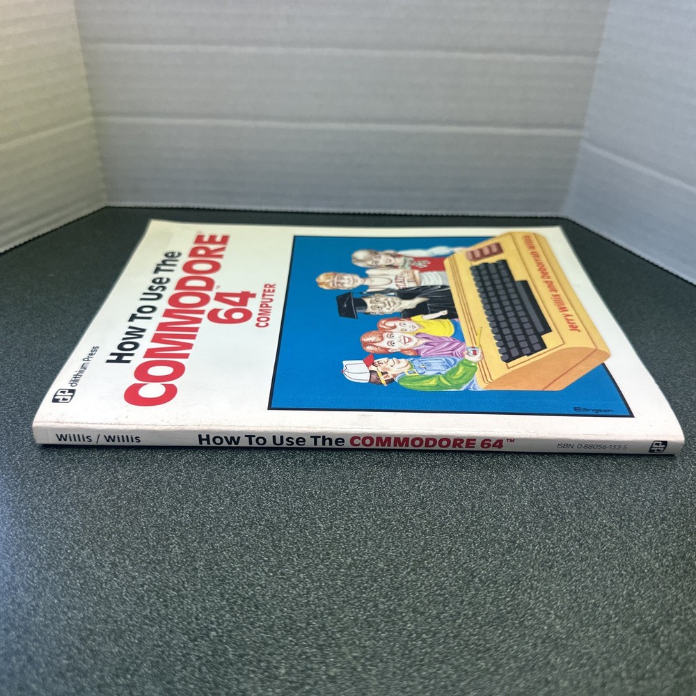 How To Use The Commodore 64 Computer Jerry Willis & Deborrah Willis DP 1984