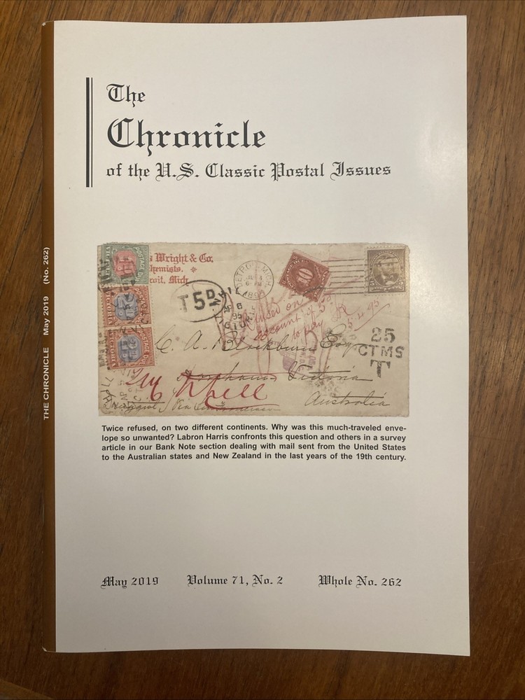 The Chronicle of US Classic Postal Issues 2019 Full year