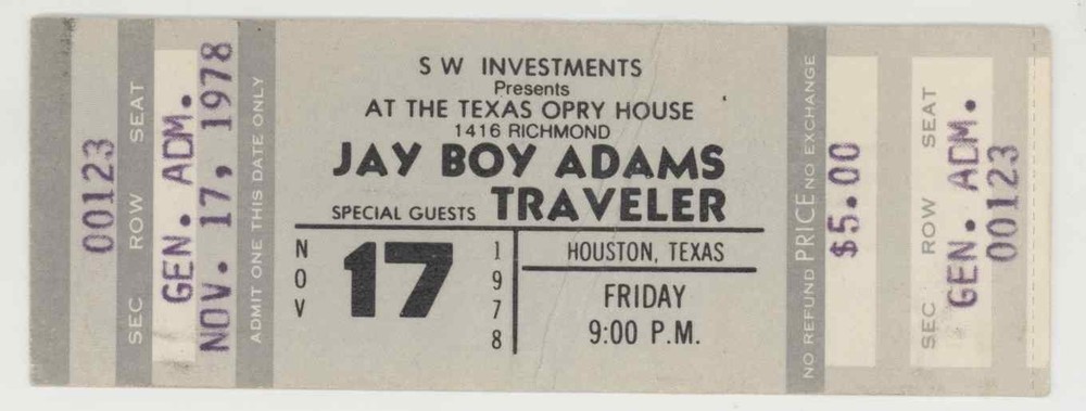 Jay Boy Adams Traveler 1978 Houston Texas Opry House Unused Mega Rare Ticket!