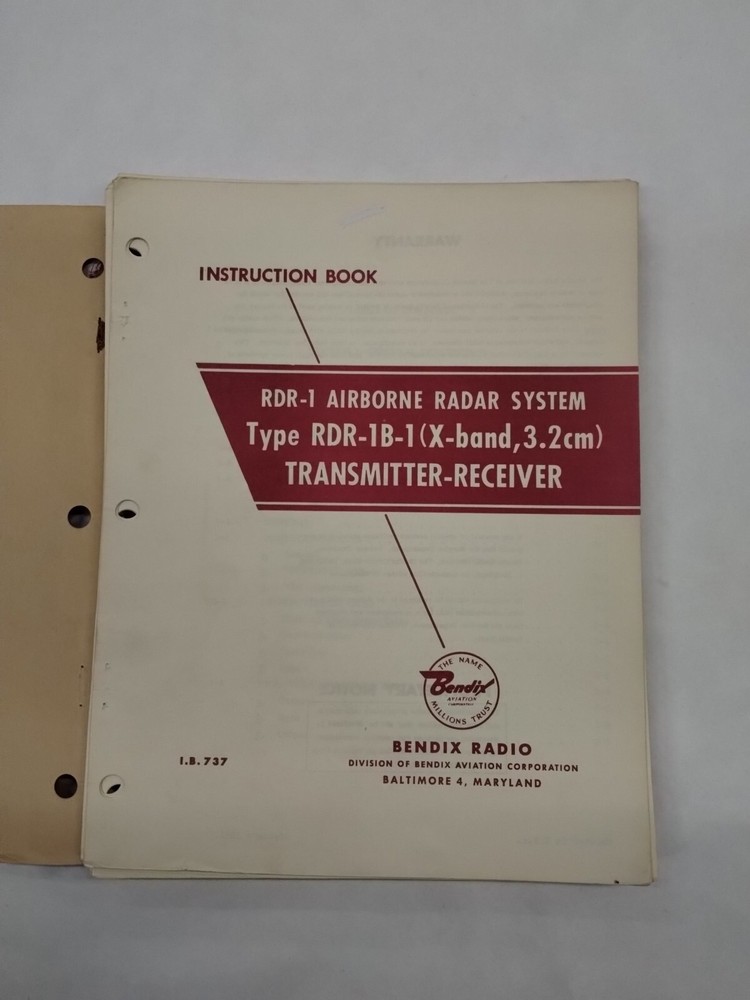 Bendix Airborne Radar System Type RDR-1B-1 Transmitter Receiver Instruction Book