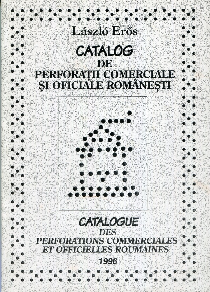 Romania 1996 ROMANIA PERFIN STAMPS CATALOG by Laszlo Eros