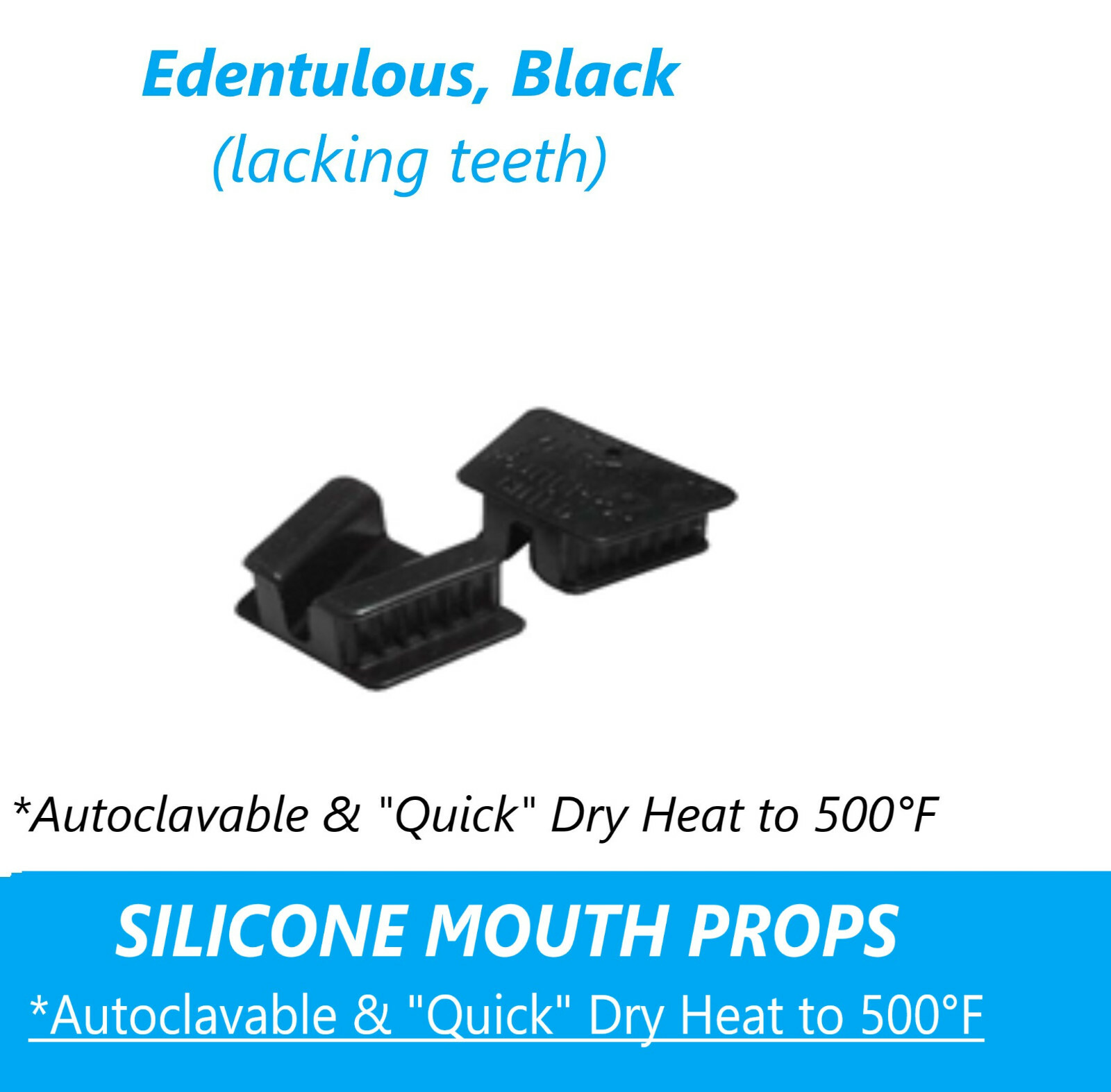 Dental Mouth Edentulous XL Silicone Bite Blocks Autoclavable & Dry Heat to 500°F