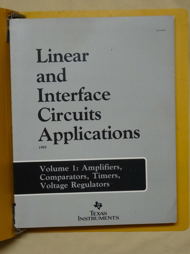 Linear and Interface Circuits Texas Instruments Vol 1 and 2 (1985)