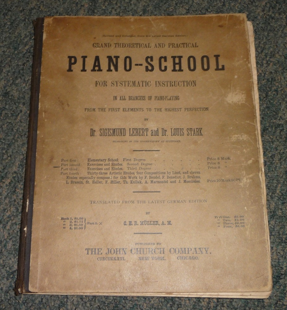 Piano-School for Systematic Instuction Grand Theoretical-Practical Lebert-Stark