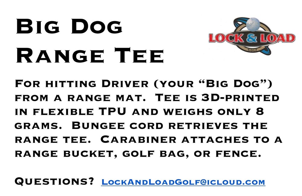 Big Dog Range Tee - hit Driver from any Range Mat