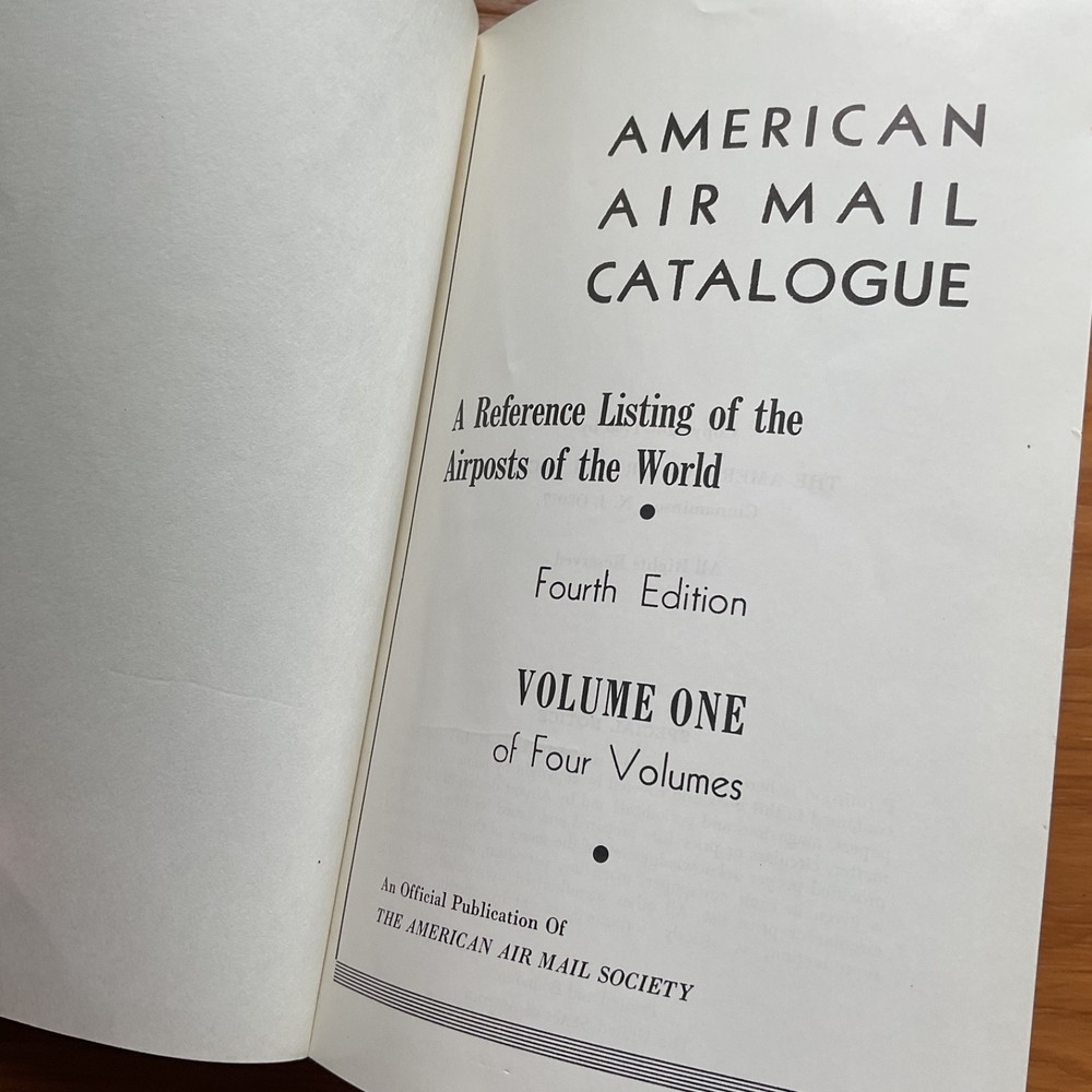 American Air Mail Catalogue Fourth Edition Vols. 1 & 2 1966 HCs