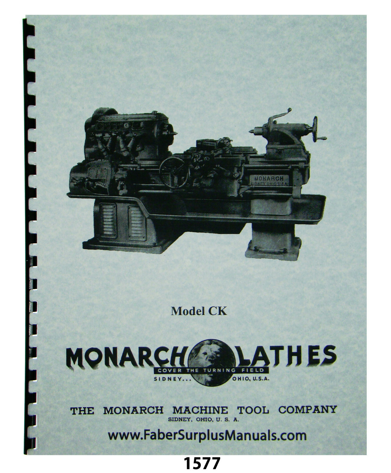Monarch Lathe Model CK Operating, Maintenance, & Parts List Manual #1577