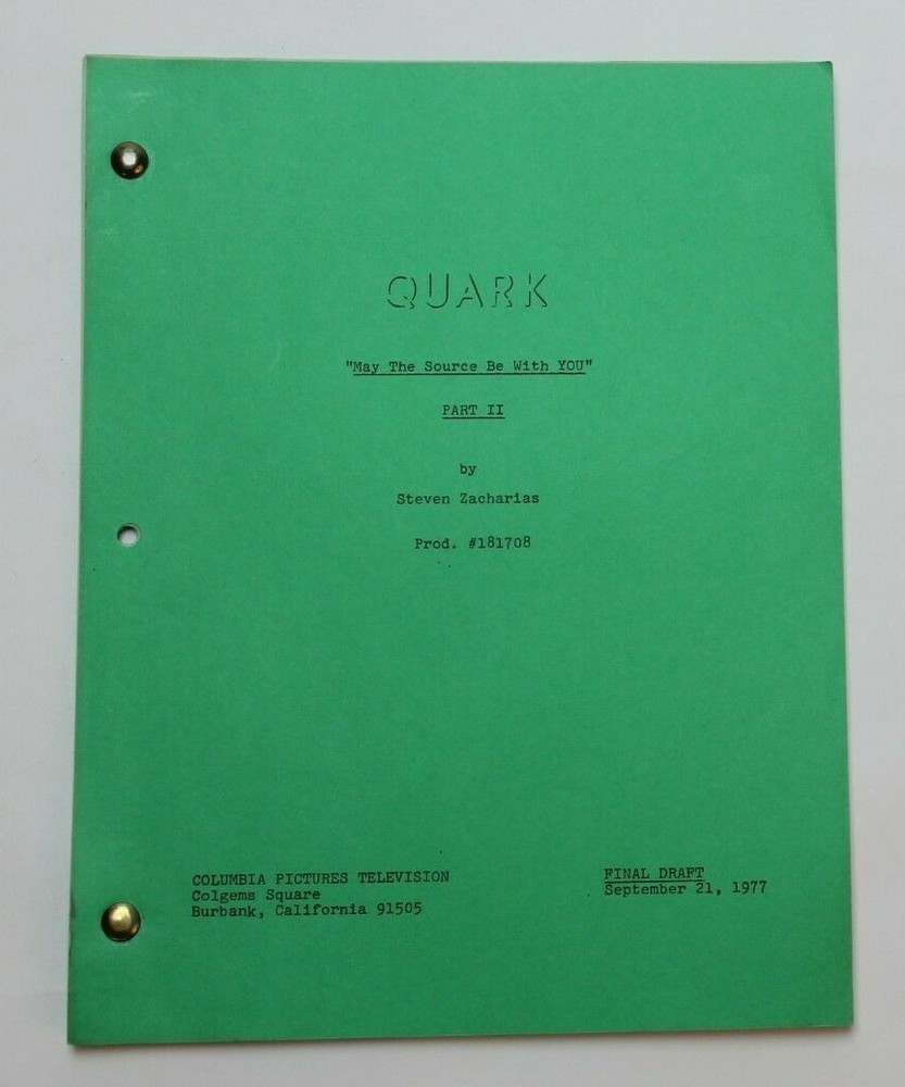 QUARK / 70's Sci Fi TV Script "May the Source Be with You" STAR WARS Spoof