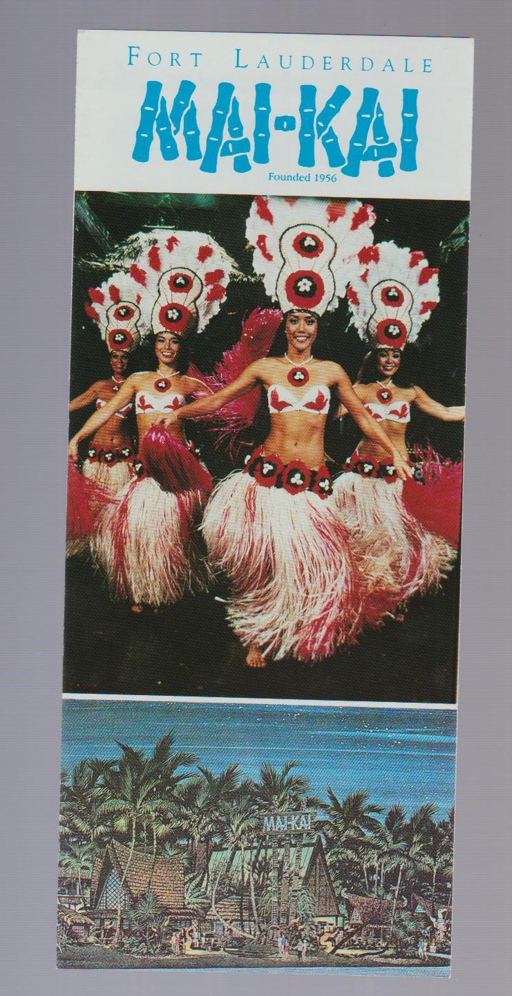 MAI-KAI POLYNESIAN TIKI RESTAURANT - ADVERTISING BROCHURE - FORT LAUDERDALE FL