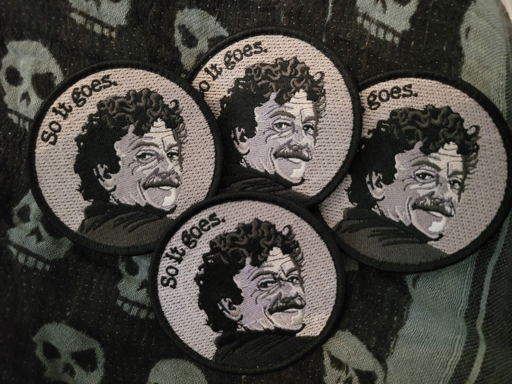 So It Goes Kurt Vonnegut Morale Patch