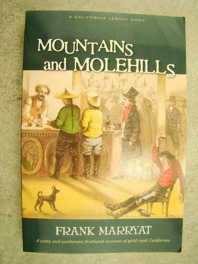 Mountains And Molehills By Frank Marryat