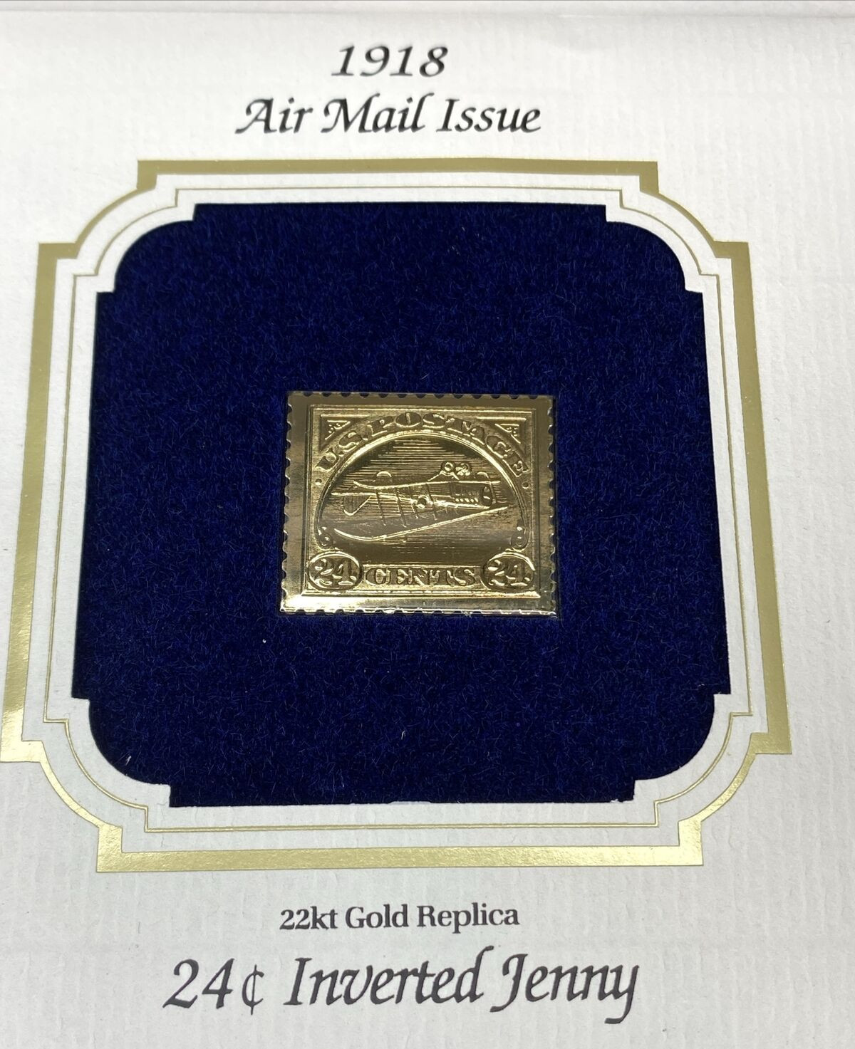 1918 Inverted Jenny 22kt gold 24 cent Stamp Replica Postal Commemorative Society