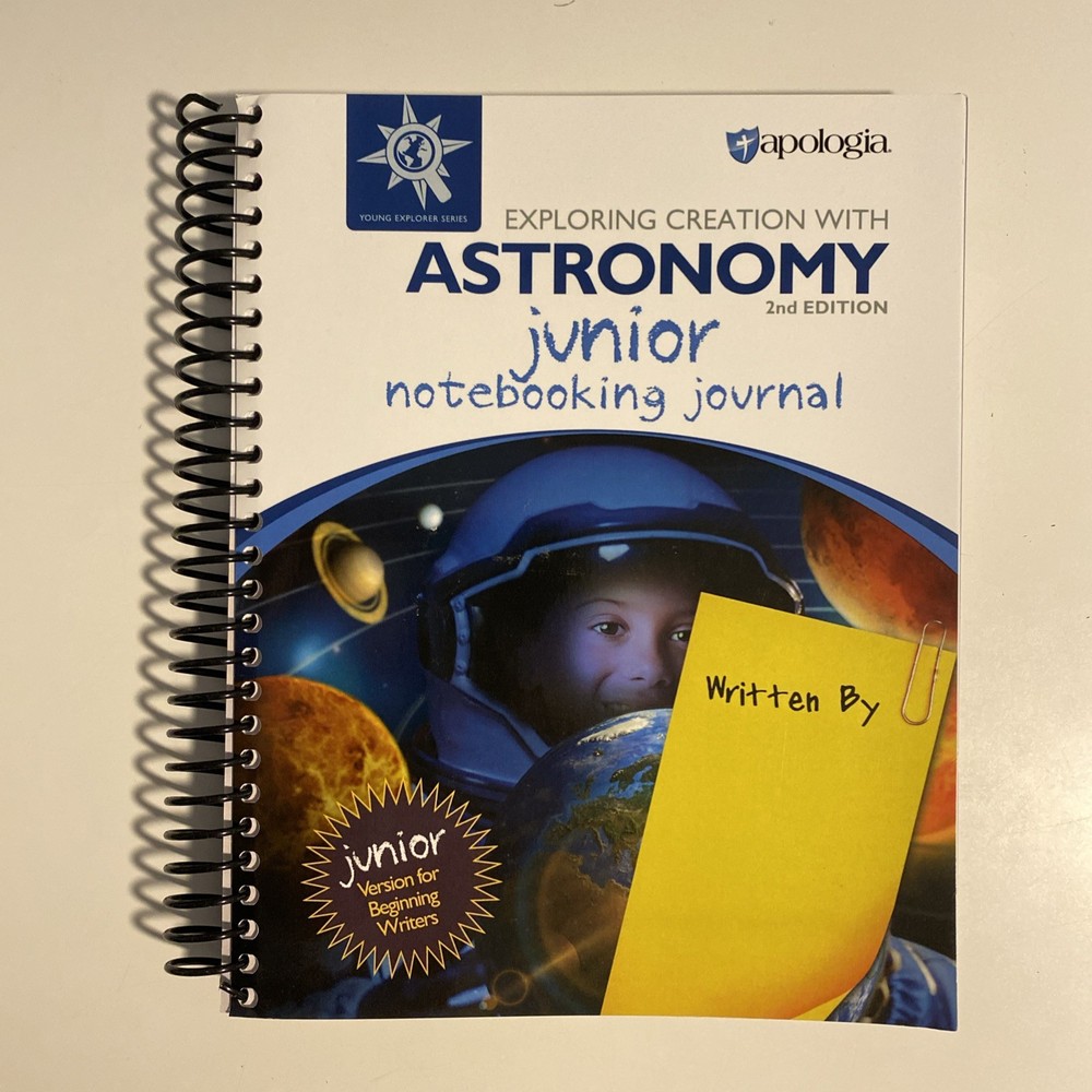Apologia Astronomy 2nd Edition, Junior Notebooking Journal Spiral bound
