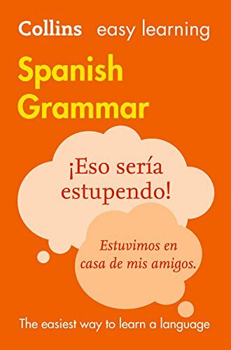 Easy Learning Spanish Grammar (Collins Easy Learning ... by Collins Dictionaries