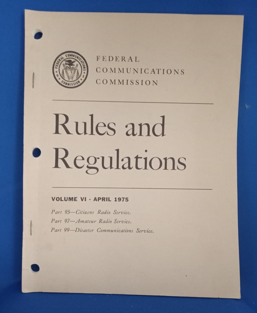 FCC Rules and Regulations Volume 6, April 1975
