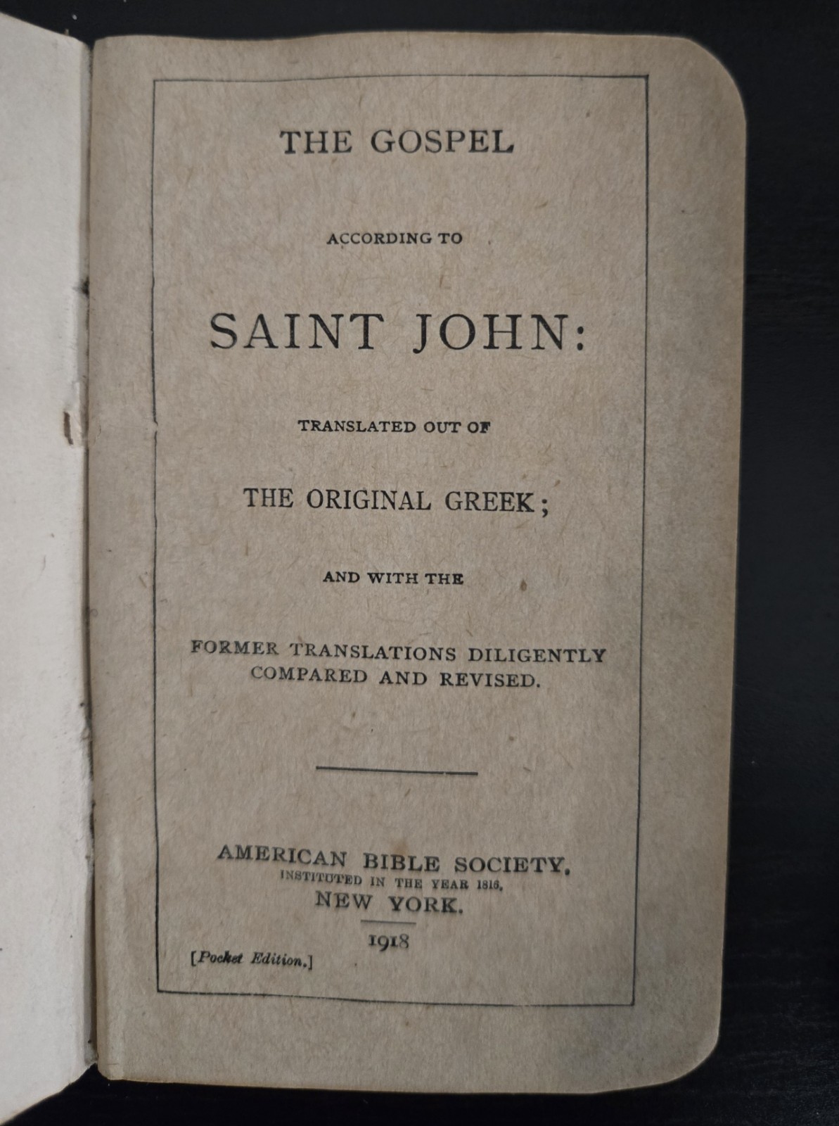 1918 WWI - St. John Gospel American Bible Society Army and Navy Edition