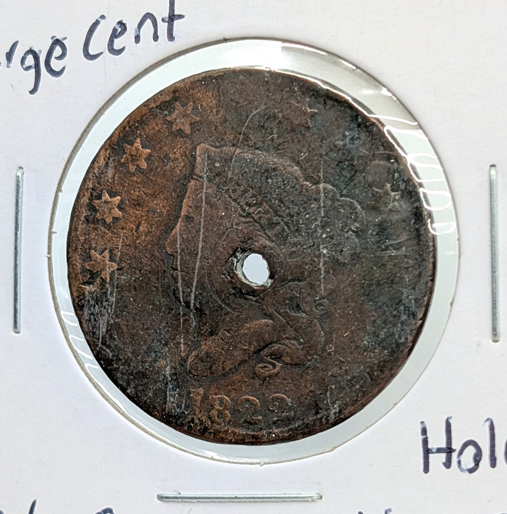 1822- Us Coronet Head Large Cent- Holed