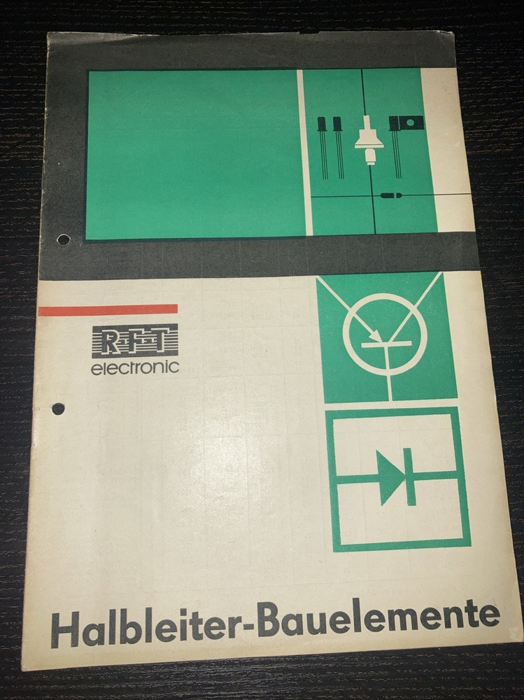 RFT Electronic Brochure Semiconductor Components 1965 - Very Well Preserved!
