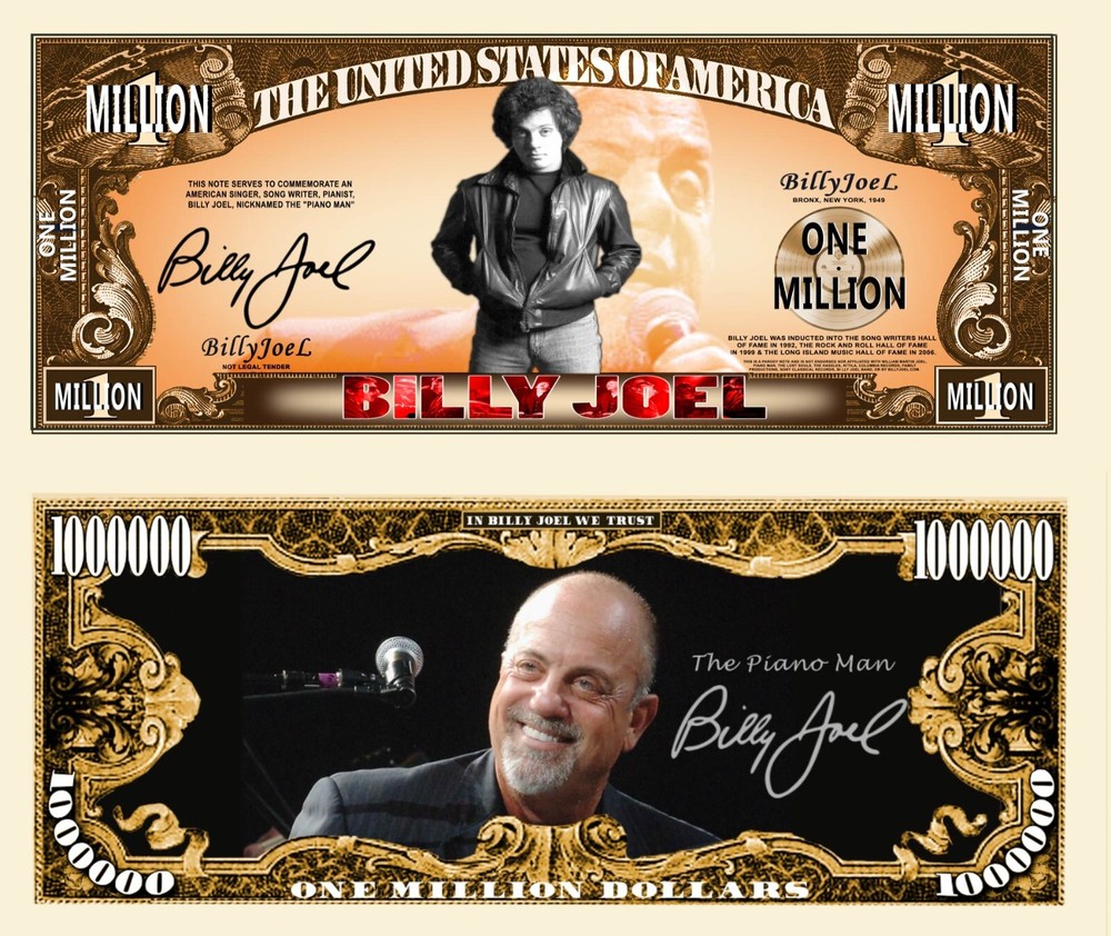 OUR BILLY JOEL NOVELTY NOTE  (2 Bills)
