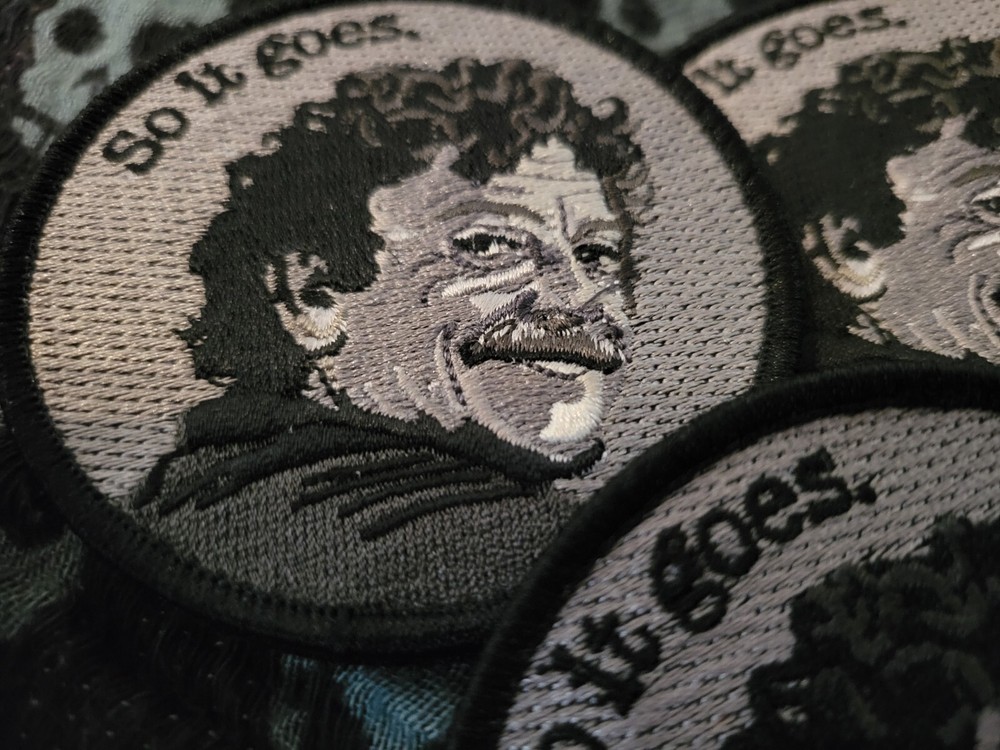So It Goes Kurt Vonnegut Morale Patch