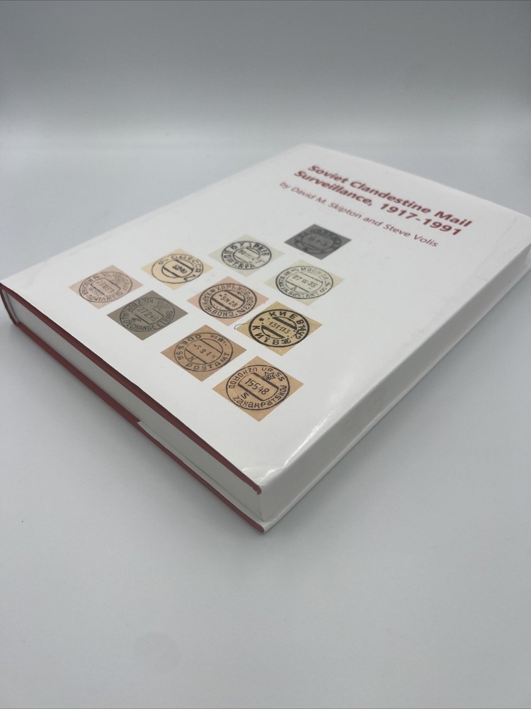 Skipton, David & Steve Volis. Soviet Clandestine Mail Surveillance, 1917-1991