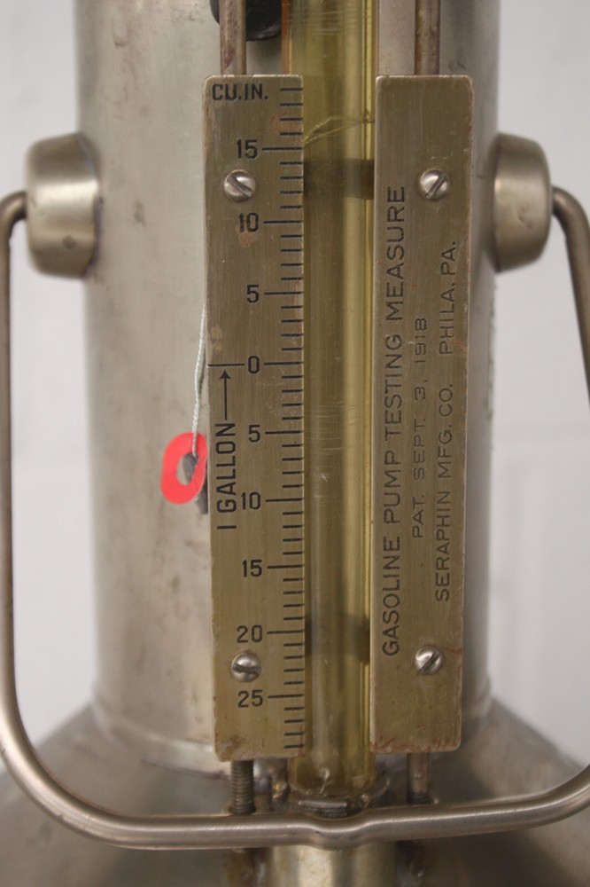 VINTAGE SERAPHIN GASOLINE PUMP TESTING MEASURE