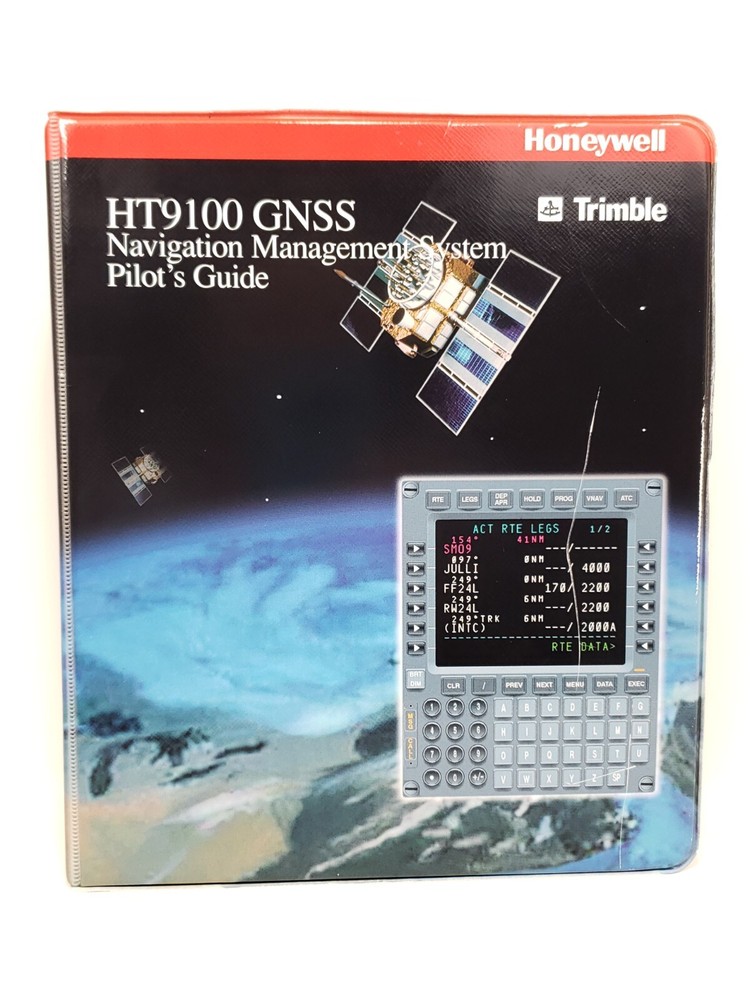 Honeywell Trimble HT9100 GNSS Navigation Management System Pilot's Guide