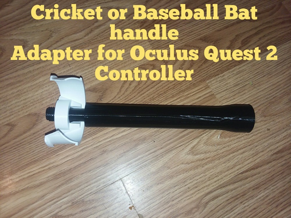Cricket or Baseball Grip Adapter for Oculus 2 Controller Right or left Handed