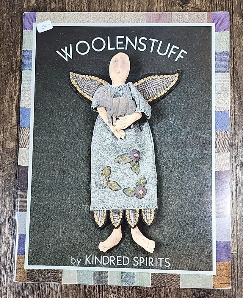 Woolenstuff Pattern Book by Kindred Spirits Alice Strebel Sally Korte 1997