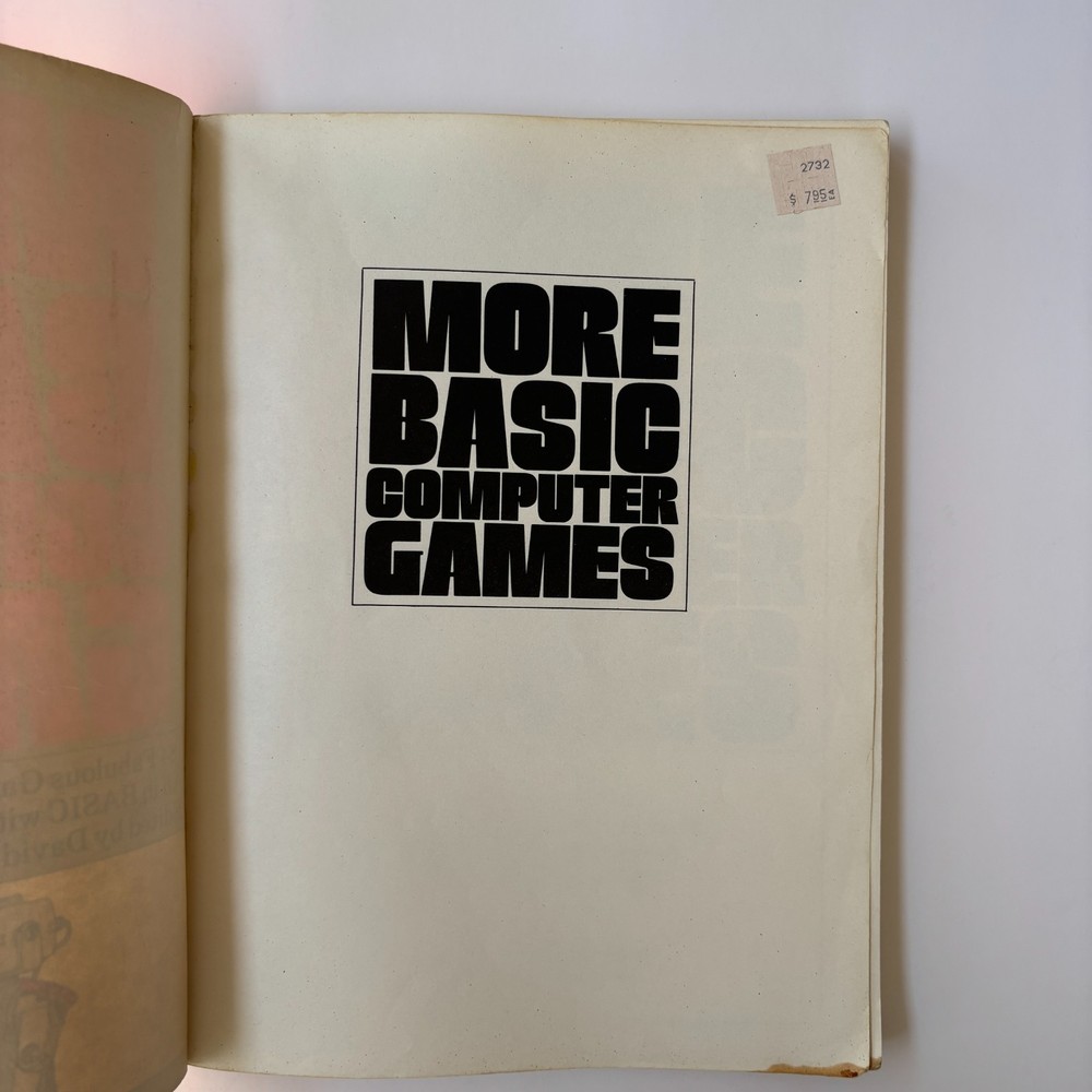 MORE BASIC COMPUTER GAMES 84 Fabulous Games for your PC by David Ahl 1979
