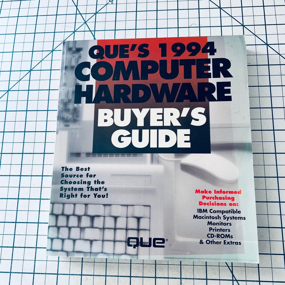 Que's 1994 Computer Hardware Buyer's Guide Book IBM Mac Vintage PC Computing