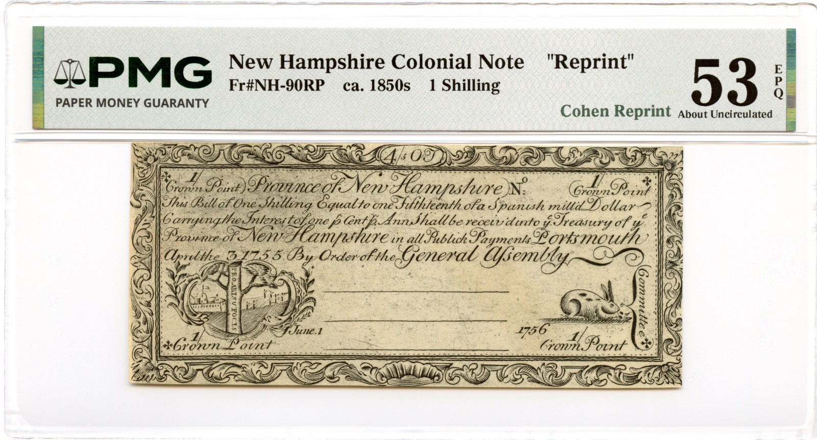 New Hampshire Colonial Note Fr#NH-90RP April 3, 1755 PMG AU-53 EPQ Cohen Reprint