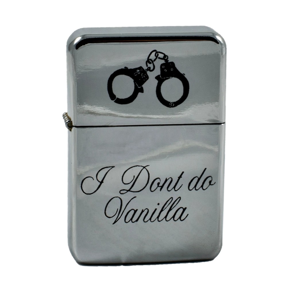 Lighter - I Dont Do Vanilla High Polish Chrome