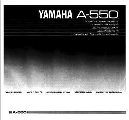 Yamaha A-550 Amplifier Owners Manual
