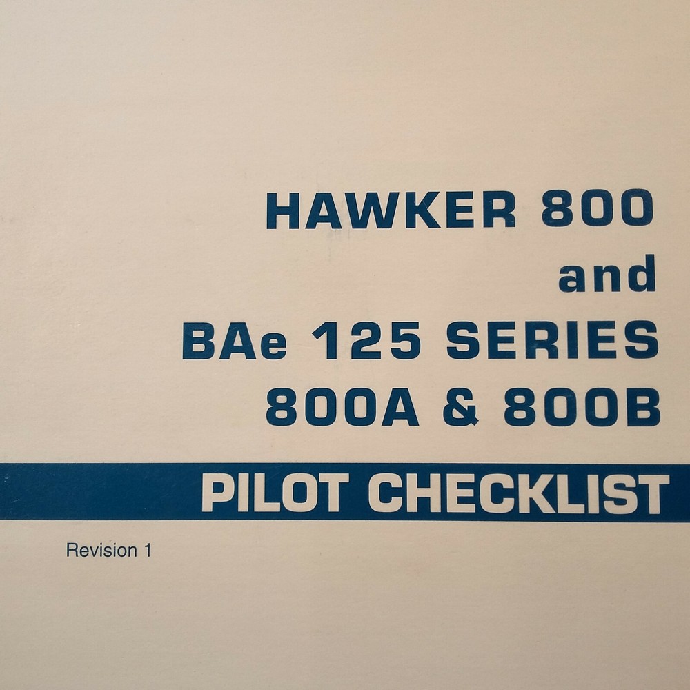 Hawker 800 & BAe 125 Series 800A 800B Pilot Checklist