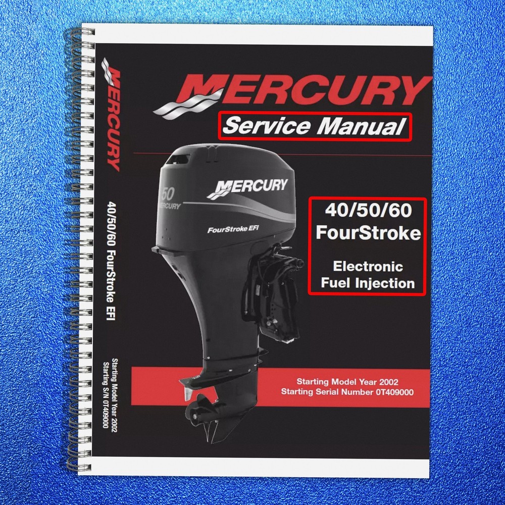 MERCURY Outboard 40 50 60 4-Stroke EFI Service Manual WIREBIND, COVERS, FOLDOUTS