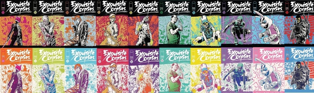 Exquisite Corpses #1 - #10 Cover Select  **NEW** IMAGE