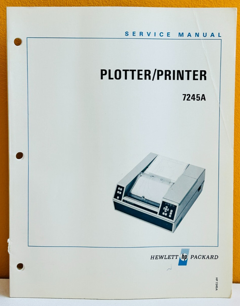 HP Agilent 07245-90000 1978 7245A Plotter / Printer Service Manual.