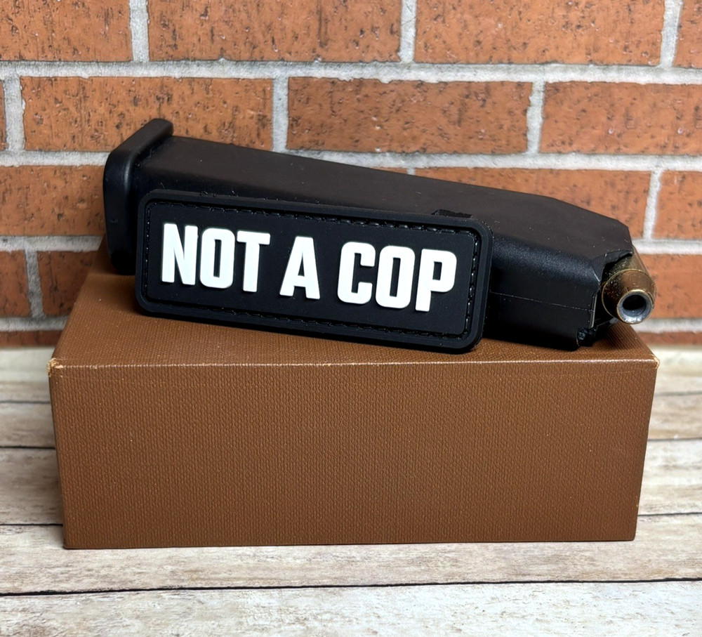 Tactical PVC Patch - Not A Cop Patch - Hook Backed Morale Patch