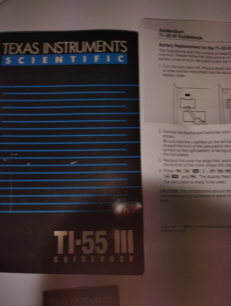 Texas Instruments Scientific: TI-55 III Guidebook & Quick Start Guide