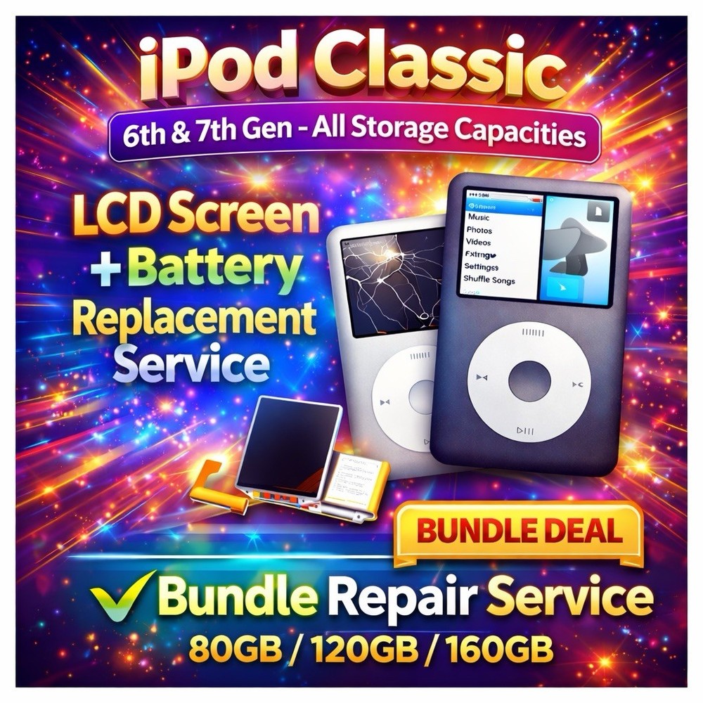 iPod Classic 6th & 7th Gen – LCD Screen + Battery Replacement Repair Service