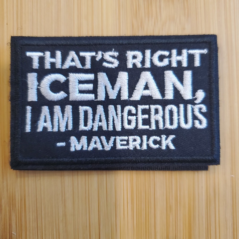 THATS RIGHT ICEMAN Sarcastic Tactical Morale Patch Hook and Loop