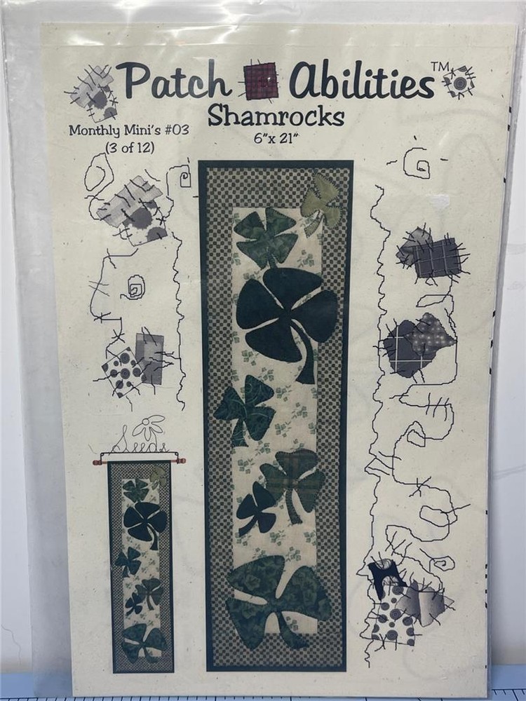 PATCH ABILITIES Quilt Pattern - SHAMROCKS - 6" x 21" Monthly Mini's #03